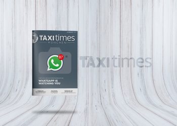 Whats-Ap is watching you – Münchens Taxler wehren sich gegen die illegale Konkurrenz
