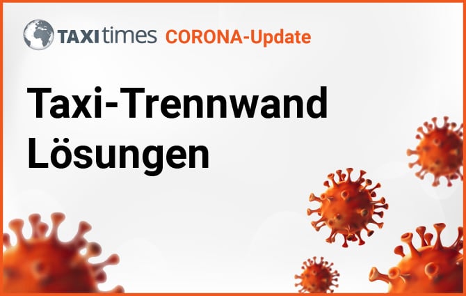 Corona: Taxi-Trennschutz Lösungen