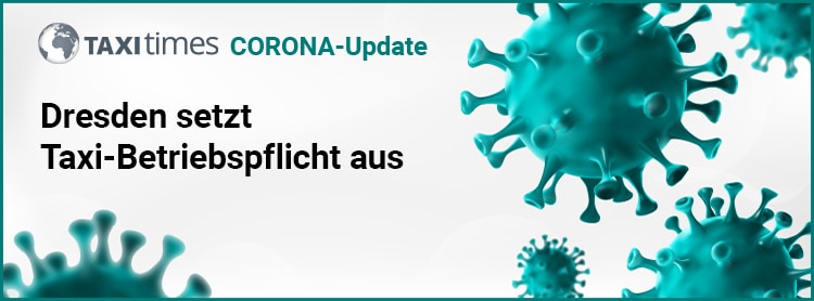 Corona: Dresden setzt Taxi-Betriebspflicht aus