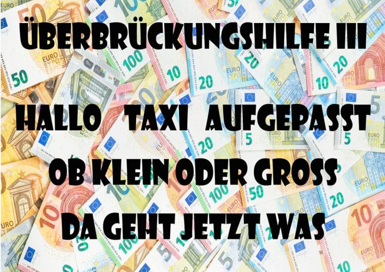 Überbrückungshilfe III: Geht da jetzt was für Taxis?