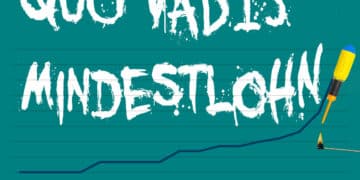 Quo vadis, Mindestlohn?