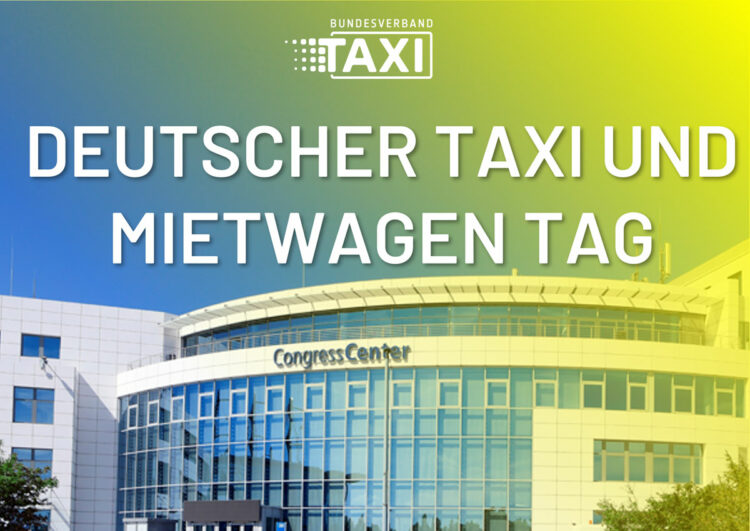 Safe the Date – Deutscher Taxi und Mietwagentag 2025